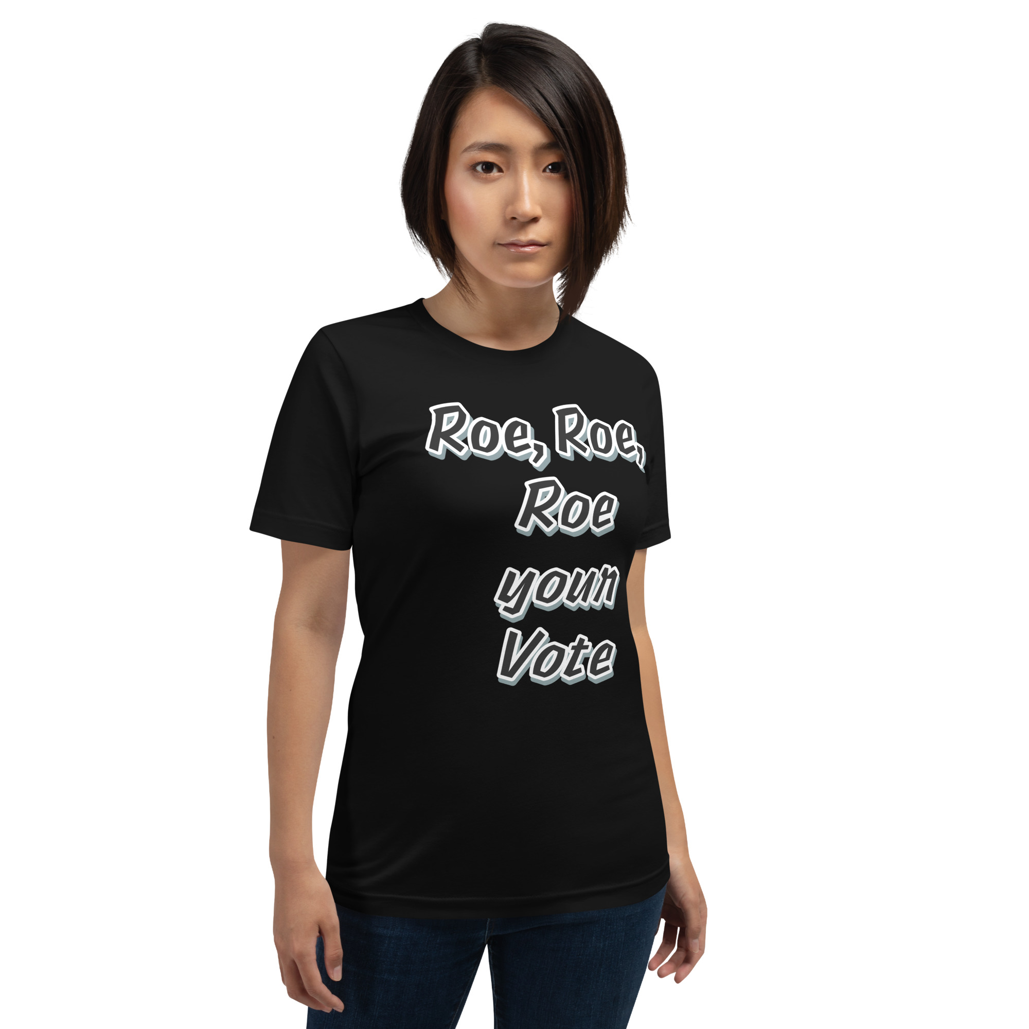 Roe, Roe, Roe Unisex t-shirt - Image 12
