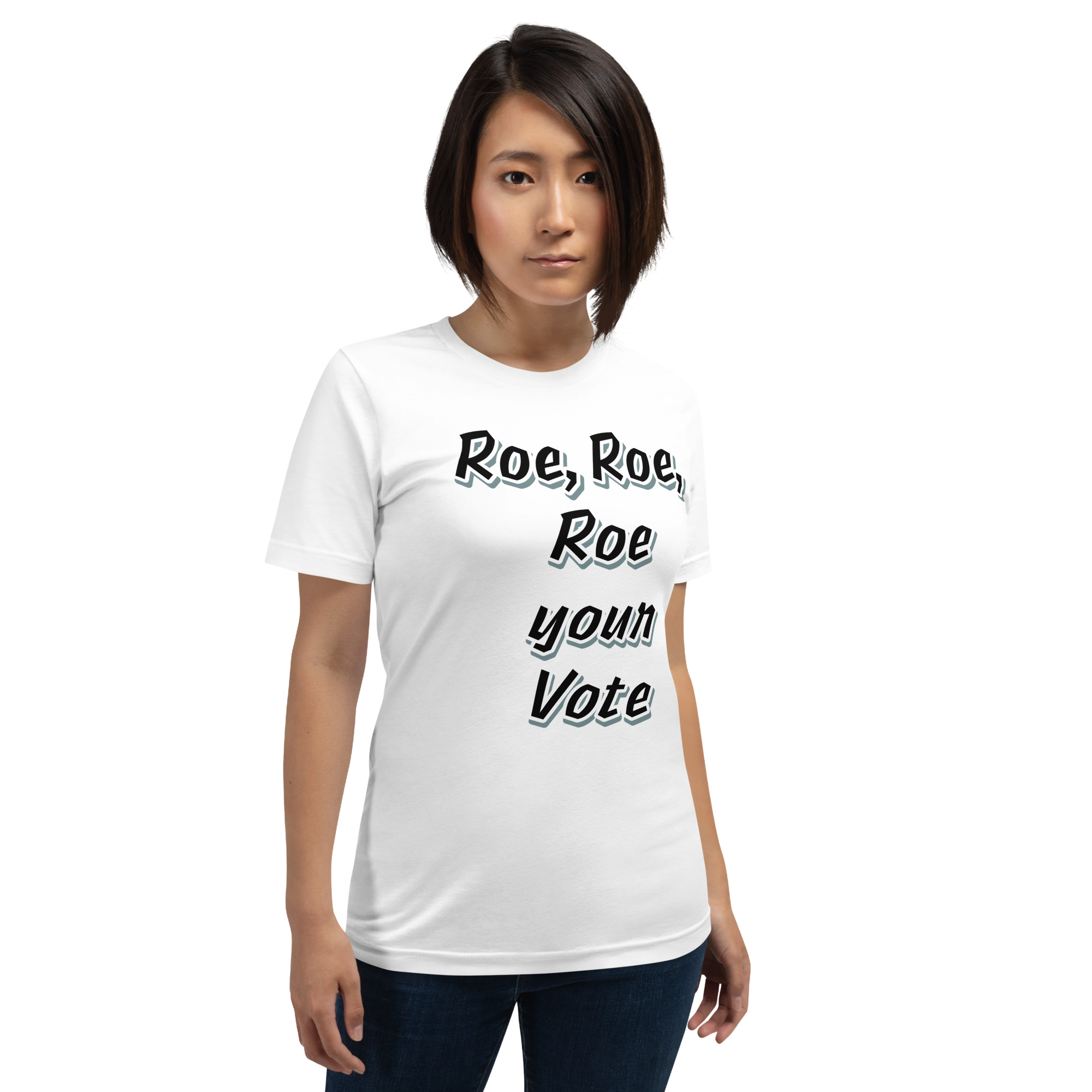 Roe, Roe, Roe Unisex t-shirt - Image 11
